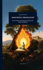 Julius Evola: Doktrína probuzení - Cesta k duchovní dokonalosti podle textů raného buddhismu