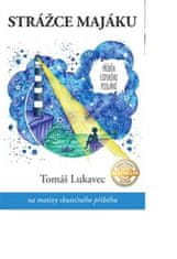 Tomáš Lukavec: Strážce majáku