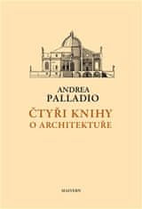 Štyri knihy o architektúre - Andrea Palladio