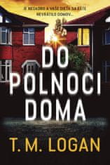 T.M. Logan: Do polnoci doma