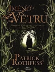 Patrick Rothfuss: Jméno větru - Kronika Královraha 1