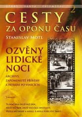 Eminent Cesty za oponu času 2 - Ozveny lidickej noci