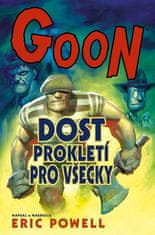 Goon 8 - Dosť prekliatie pre všetkých