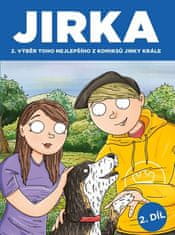 Komiks Jirka Kráľ 2 - Jirka. Výber toho najlepšieho z komiksov Jirky Krále 2