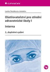 Grada Ošetrovateľstvo pre stredné zdravotnícke školy I – Interna