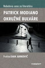 Patrick Modiano: Okružné bulváre