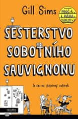 Gill Sims: Sesterstvo sobotního sauvignonu