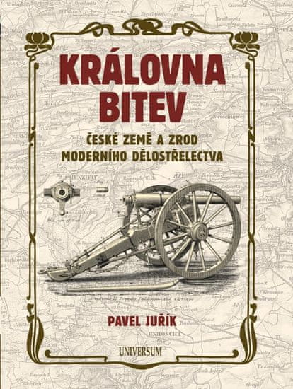 Kráľovná bitiek - České krajiny a zrod moderného delostrelectva