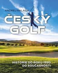 Český golf - História od roku 1990 do súčasnosti