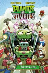 Paul Tobin: Plants vs. Zombies - Železná jízda