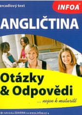 Infoa Angličtina - otázky a odpovede nielen k maturite