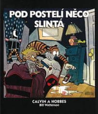 CREW Calvin a Hobbes 2 - Pod posteľou niečo slintá