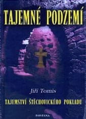 Tajomné podzemie - Tajomstvo Štěchovického pokladu