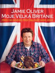 Jamie Oliver - Moja Veľká Británia