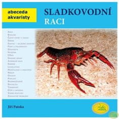 Robimaus Sladkovodné raci - Abeceda akvaristu