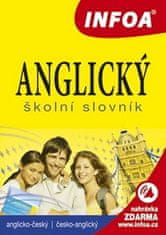 Infoa Anglický školský slovník (A-Č, Č-A)