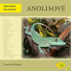 Robimaus Anolisové - Abeceda teraristov