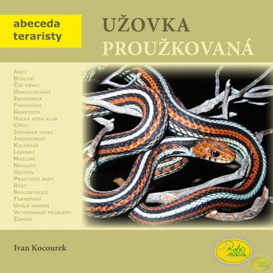 Robimaus Užovka prúžkovaná - Abeceda teraristy