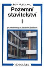 Petr Hájek: Pozemní stavitelství I pro 1.ročník SPŠ stavebních