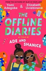 Yomi Adegoke;Elizabeth Uviebinene: The Offline Diaries