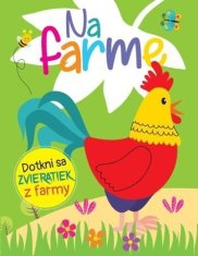 Na farme - Dotkni sa zvieratiek z farmy