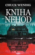 Chuck Wendig: Kniha nehod