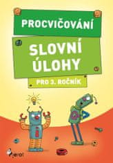 Petr Šulc: Procvičování - Slovní úlohy pro 3. ročník