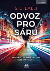 C. Lalli S.: Odvoz pro Sáru