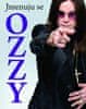 Ozzy Osbourne: Jmenuju se OZZY