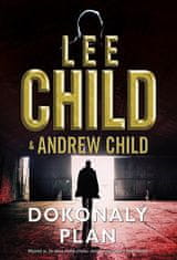 Lee Child: Dokonalý plán