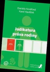 Karel Havlíček;Daniela Kovářová: Judikatura práva rodiny (první doplněk)