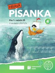 Hravá písanka pro 1.ročník - 4.díl - nová edice - Verze s menším písmem