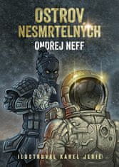 Ondřej Neff: Ostrov nesmrtelných