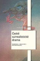 Česká surrealistická dráma - Jitka Šotkovská