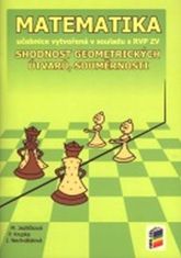 Matematika - Zhodnosť geometrických útvarov, súmernosti (učebnice)