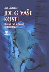 Ide o vaše kosti - Bolesti chrbta a kĺbov, osteoporóza