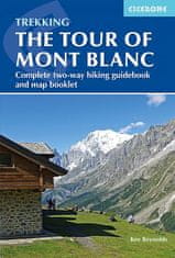 Cicerone Trekking the Tour of Mont Blanc