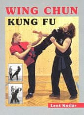 Leoš Kotlár: Wing Chun Kung fu