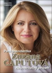 Dana Čermáková: Paní prezidentka Zuzana Čaputová - „Pravde veriť, pravdu žiť a pravdu brániť.“