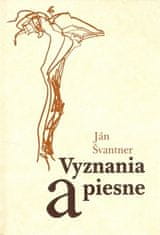 Vyznania a piesne