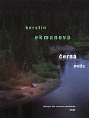 Kerstin Ekmanová: Černá voda