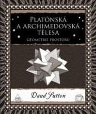 Daud Sutton: Platónská a archimedovská tělesa - Geometrie prostoru