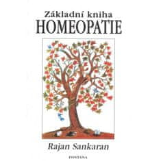 Rajan Sankaran: Základní kniha homeopatie