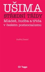 Ušima strednej triedy - Ondřej Daniel