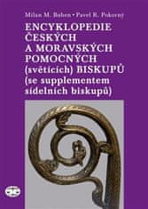 Milan Buben: Encyklopedie českých a moravských pomocných (světících) biskupů