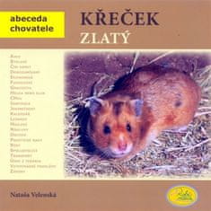 Nataša Velenská: Křeček zlatý