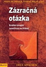 Yvonne Dolan: Zázračná otázka