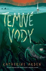 Katherine Arden: Temné vody