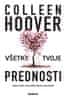 Colleen Hoover: Všetky tvoje prednosti