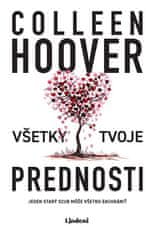 Colleen Hoover: Všetky tvoje prednosti